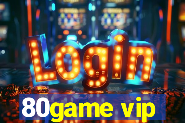 80game vip